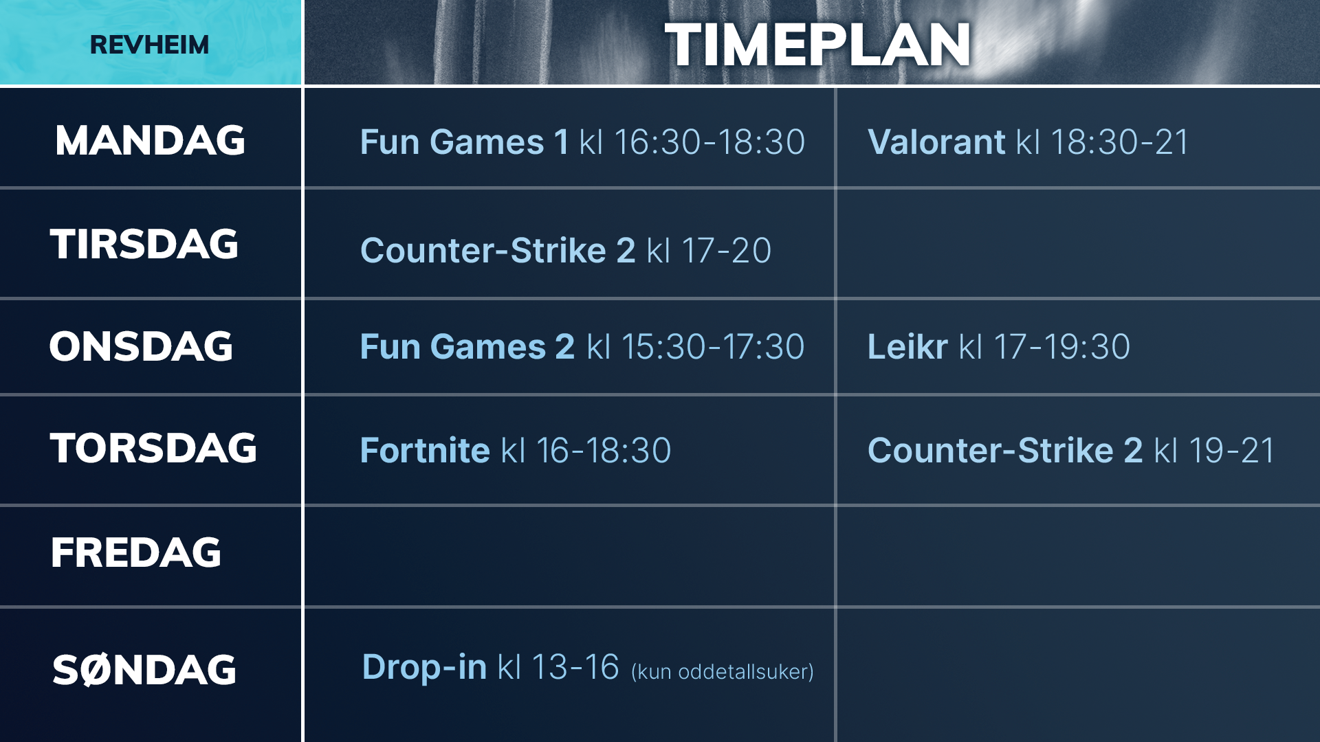 Fimbul e-sport timeplan 2024/2025, Revheim skole