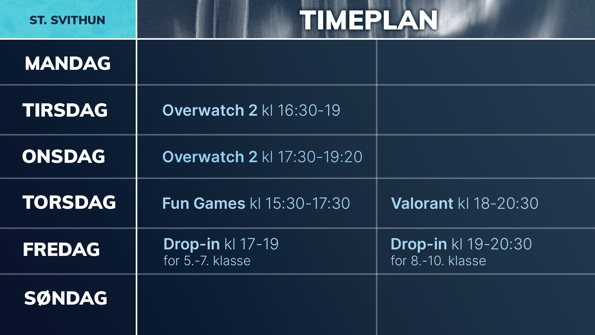 Fimbul e-sport timeplan 2024/2025, St. Svithun skole